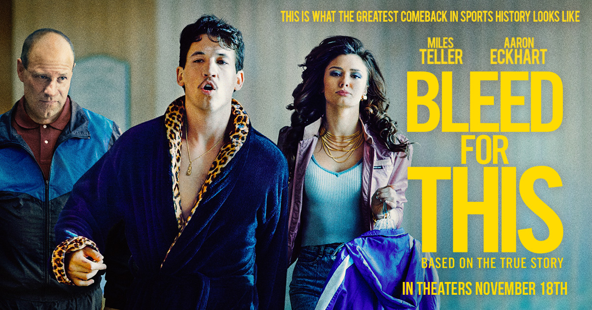 Bleed For This Official Movie Site In Theaters November Th
